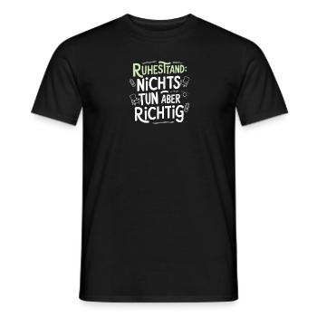 Ruhestand Richtig Tun Rentner Abschiedsgeschenk - Männer T-Shirt - Schwarz - Vorne - AI Model Male 178 light (178cm)