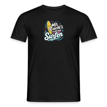 Mir reicht's Surfen T-Shirt Wellenreiter Meer - Männer T-Shirt - Schwarz - Vorne - AI Model Male 178 light (178cm)