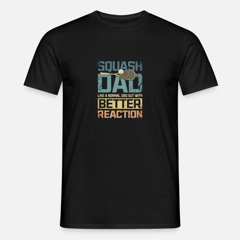 Cool squash dad better reaction - Männer T-Shirt - Schwarz