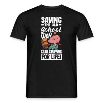 Saving the Old-School Way Cash Stuffing for Life - Männer T-Shirt - Schwarz - Vorne - AI Model Male 178 light (178cm)