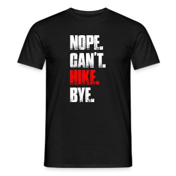 Non, je ne peux pas randonner bye randonner montagne alpinisme - T-shirt homme - noir - Devant - AI Model Male 178 light (178cm)