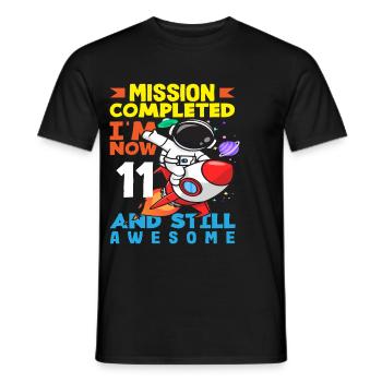 Mission accomplished I'm now 11 and still - Men's T-Shirt - black - Front - AI Model Male 178 light (178cm)