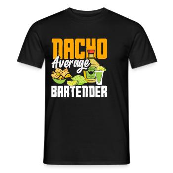 Nacho Average Barkeeper Spruch Design - Männer T-Shirt - Schwarz - Vorne - AI Model Male 178 light (178cm)