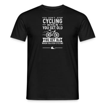 You Don't Stop Cycling When You... - Men's T-Shirt - black - Front - AI Model Male 178 light (178cm)