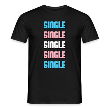 Single Transgender Pride LGBTQ CSD Gift Idea - Men's T-Shirt - black - Front - AI Model Male 178 light (178cm)
