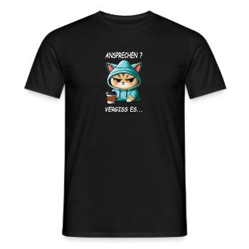 Ansprechen - Vergiss es Kaffee Spruch Katzen - Männer T-Shirt - Schwarz - Vorne - AI Model Male 178 light (178cm)