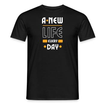 A New Life Every Day - Men's T-Shirt - black - Front - AI Model Male 178 light (178cm)