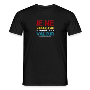 I'm not getting old, I'm increasing in value - Men's T-Shirt - black - Front - AI Model Male 178 light (178cm)