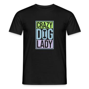 crazy dog lady quote - Men's T-Shirt - black - Front - AI Model Male 178 light (178cm)