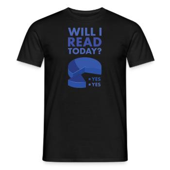 Reader Will I Read Today - Men's T-Shirt - black - Front - AI Model Male 178 light (178cm)
