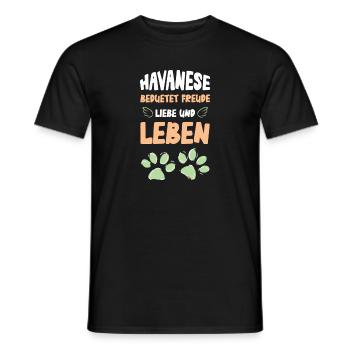 Havanese Love and Life Cheerful - Men's T-Shirt - black - Front - AI Model Male 178 light (178cm)
