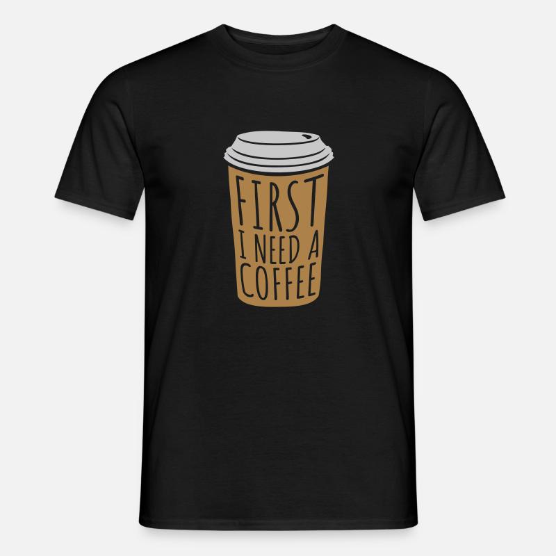 Fist I need Coffee - Männer T-Shirt - Schwarz