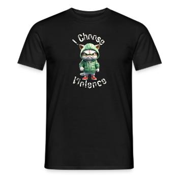 I Choose Violence Cat I Cat Lover I Anti Social - Men's T-Shirt - black - Front - AI Model Male 178 light (178cm)