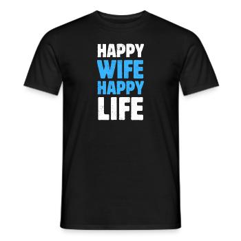 Happy Wife Happy Life - Männer T-Shirt - Schwarz - Vorne - AI Model Male 178 light (178cm)