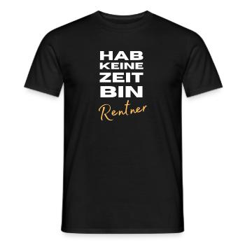 Bin in Rente! Lustig Ruhestand Geschenk - Männer T-Shirt - Schwarz - Vorne - AI Model Male 178 light (178cm)