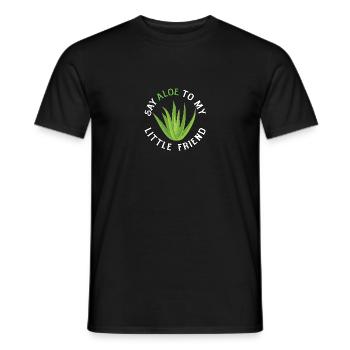 Say Aloe To My Little Friend Succulent Gardener - Men's T-Shirt - black - Front - AI Model Male 178 light (178cm)