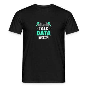 Talk Data To Me for Scientists - Men's T-Shirt - black - Front - AI Model Male 178 light (178cm)