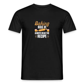 Baking Rule Nr. 1 Read The Recipe Bäckerei Backen - Männer T-Shirt - Schwarz - Vorne - AI Model Male 178 light (178cm)