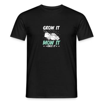 Grow It Mow It Race It Lawn Mower Race - Men's T-Shirt - black - Front - AI Model Male 178 light (178cm)