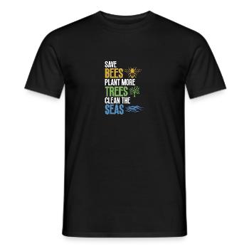 Save Bees Plant Trees Clean Seas Environmental Protection - Men's T-Shirt - black - Front - AI Model Male 178 light (178cm)