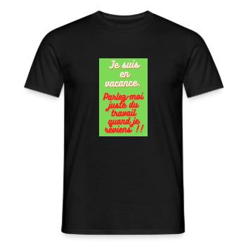 je suis en vacance!! - T-shirt homme - noir - Devant - AI Model Male 178 light (178cm)