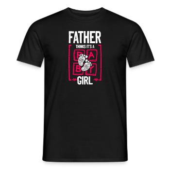 Father Thinks It's a Girl Gender Reveal Funny - Men's T-Shirt - black - Front - AI Model Male 178 light (178cm)
