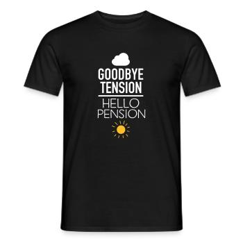 Goodbye Tension - Hello Pension - T-shirt homme - noir - Devant - AI Model Male 178 light (178cm)