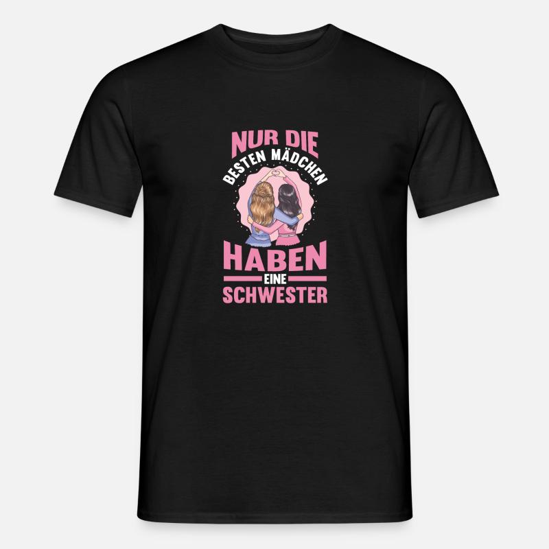 Schwester - Männer T-Shirt - Schwarz