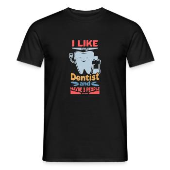 I Like My Dentist And Maybe 3 People - Männer T-Shirt - Schwarz - Vorne - AI Model Male 178 light (178cm)