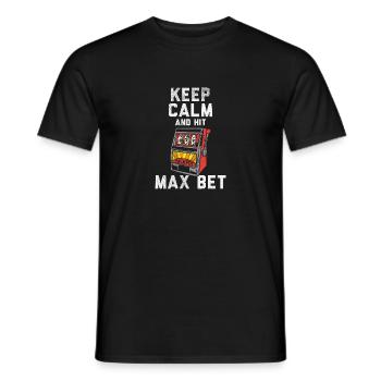 Keep Calm And Hit Max Bet - T-shirt homme - noir - Devant - AI Model Male 178 light (178cm)