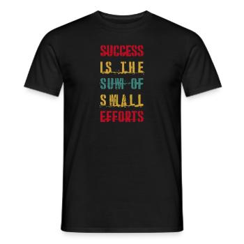 Success is the sum of small efforts QUOTES - Men's T-Shirt - black - Front - AI Model Male 178 light (178cm)