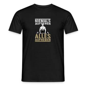 Niemals Aufgeben Alles Aufheben Kreuzheben Fitness - Männer T-Shirt - Schwarz - Vorne - AI Model Male 178 light (178cm)