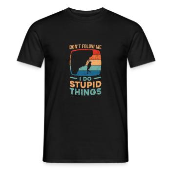Don't Follow Me I Do Stupid Things Bouldering Rock - Männer T-Shirt - Schwarz - Vorne - AI Model Male 178 light (178cm)