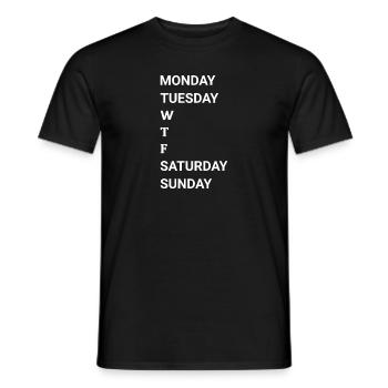 Monday Tuesday WTF Saturday Sunday - Men's T-Shirt - black - Front - AI Model Male 178 light (178cm)