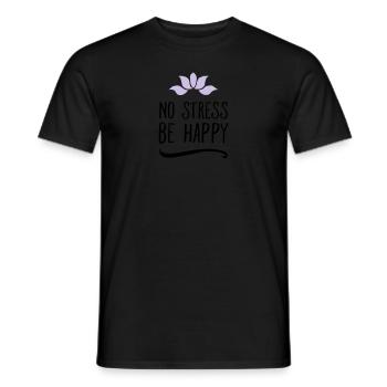 No Stress - Be Happy - Männer T-Shirt - Schwarz - Vorne - AI Model Male 178 light (178cm)
