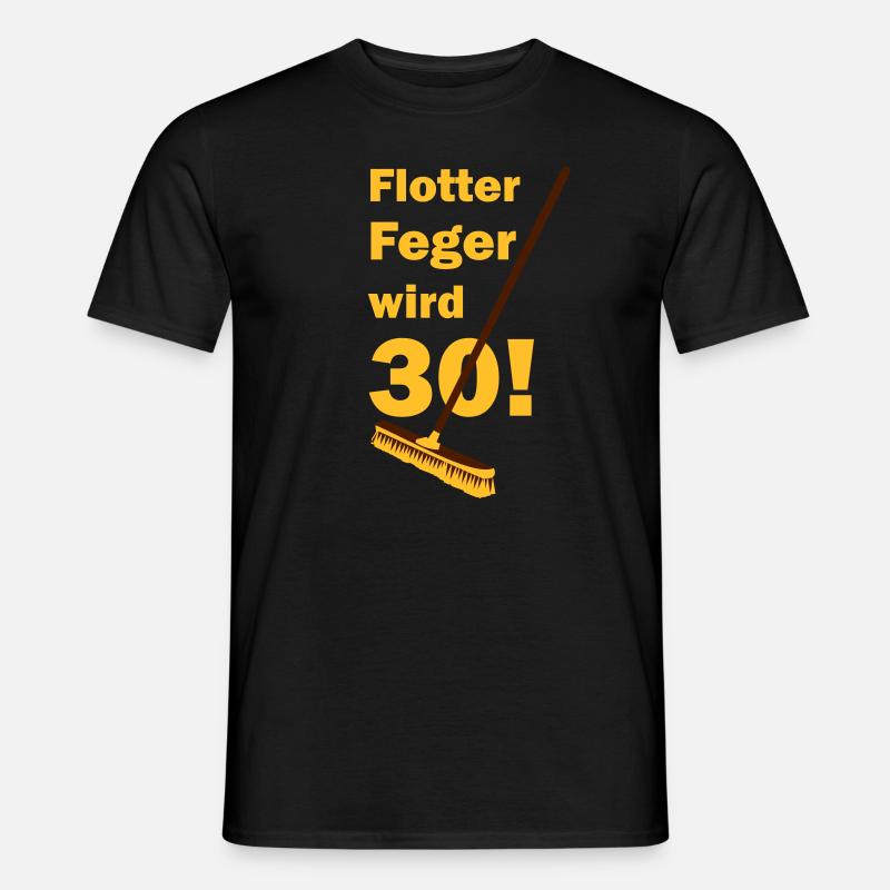 Besen flotter Feger wird 30 - Männer T-Shirt - Schwarz