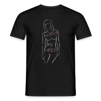 My body my choice Feministen Selbstbestimmung Frau - Männer T-Shirt - Schwarz - Vorne - AI Model Male 178 light (178cm)