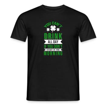 You Can't Drink All Day St Patricks Day Clover Sha - Männer T-Shirt - Schwarz - Vorne - AI Model Male 178 light (178cm)