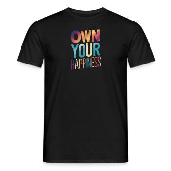 Own Your Happiness - Men's T-Shirt - black - Front - AI Model Male 178 light (178cm)
