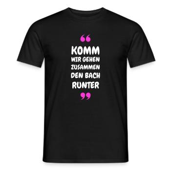 Komm wir gehen zusammen den Bach runter - Männer T-Shirt - Schwarz - Vorne - AI Model Male 178 light (178cm)