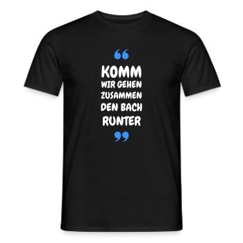 Komm wir gehen zusammen den Bach runter - Männer T-Shirt - Schwarz - Vorne - AI Model Male 178 light (178cm)