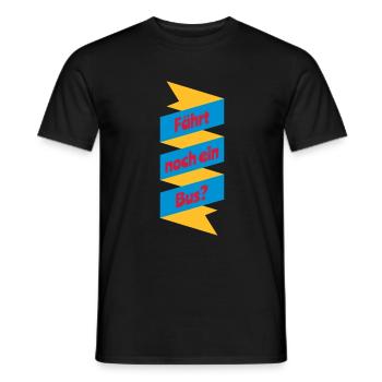 Fährt Bus Schriftzug Motto Motiv farbig Geschenk - Männer T-Shirt - Schwarz - Vorne - AI Model Male 178 light (178cm)