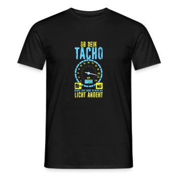 OB DEIN TACHO RICHTIG GEHT SIEHST DU WENN DAS LICH - Männer T-Shirt - Schwarz - Vorne - AI Model Male 178 light (178cm)