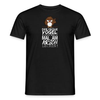 Der frühe Vogel kann mich mal am Arsch lecken! - Männer T-Shirt - Schwarz - Vorne - AI Model Male 178 light (178cm)