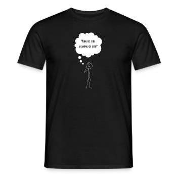 What is the meaning of life? - Men's T-Shirt - black - Front - AI Model Male 178 light (178cm)