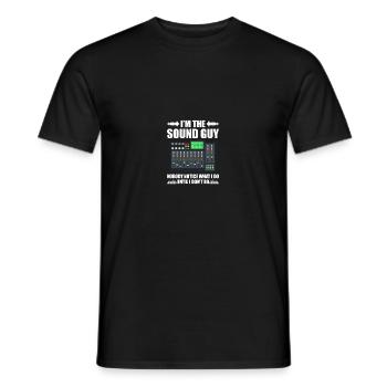 I'm the sound guy Tontechniker Toningenieur - Männer T-Shirt - Schwarz - Vorne - AI Model Male 178 light (178cm)