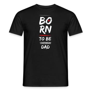 Born to be Rottweiler - Männer T-Shirt - Schwarz - Vorne - AI Model Male 178 light (178cm)