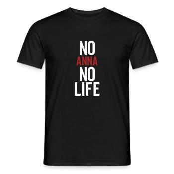 No Anna No Life - Men's T-Shirt - black - Front - AI Model Male 178 light (178cm)