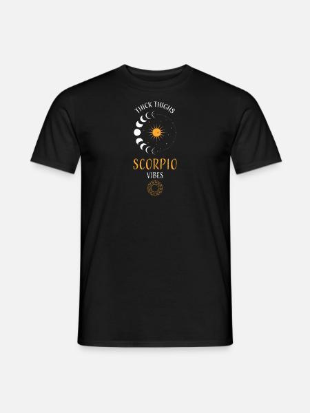 Thick Thighs Scorpio Vibes - Männer T-Shirt - Schwarz