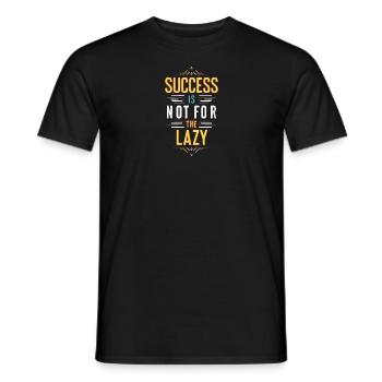 Le succès n’est pas pour les paresseux - T-shirt homme - noir - Devant - AI Model Male 178 light (178cm)